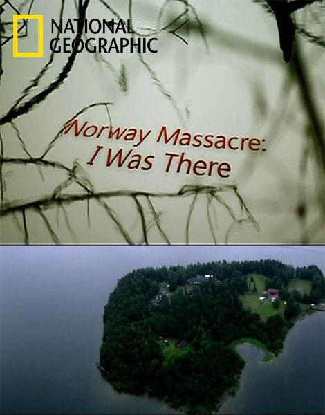 Норвежская бойня: глазами очевидца / Norway Massacre: I Was There (2012)