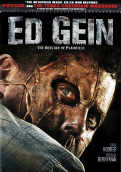 Эд Гейн: Мясник из Плэйнфилда (2007)