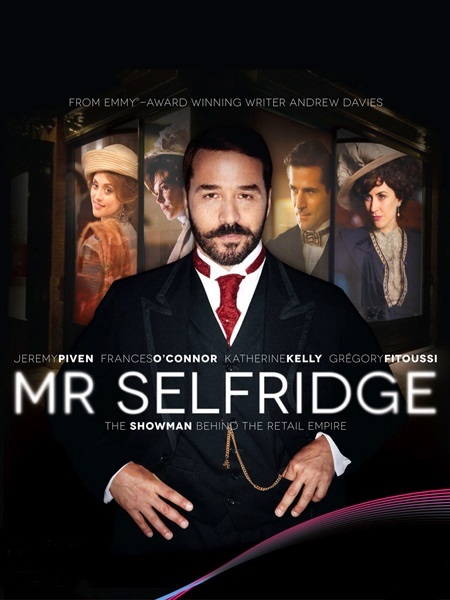 Мистер Селфридж / Mr. Selfridge (2013)