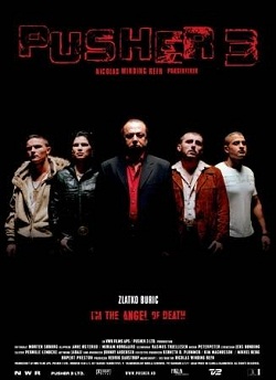 Пушер 3 / Бандюганы 3 / Торговец наркотиками 3 (2005)