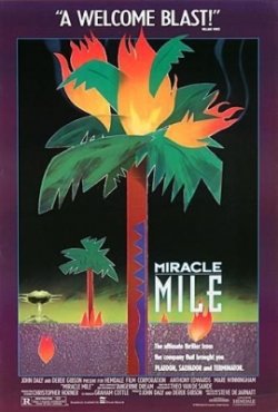 Волшебная миля / Miracle Mile (1988)