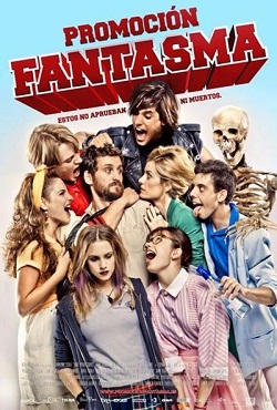 Призрачный выпускной (2012)