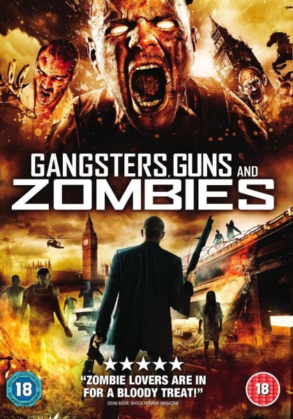 Братва, пушки и зомби / Gangsters, Guns and Zombies (2012)