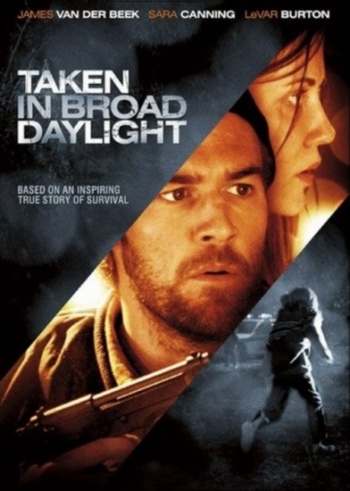 Похищена средь бела дня / Taken in Broad Daylight (2009)