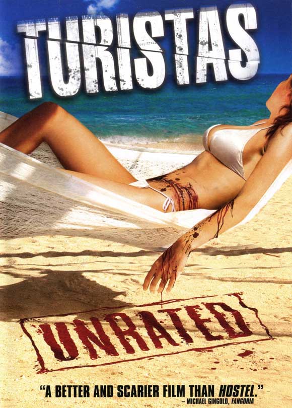 Туристас / Turistas (2006)