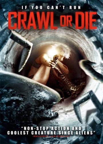 Ползи, сука, ползи / Crawl or Die (2014)