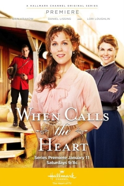 Когда зовёт сердце / When Calls the Heart (2014)