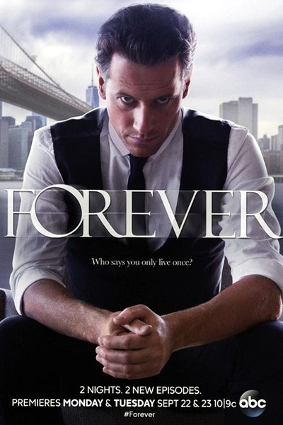 Вечность. 1 Сезон / Forever (2014)